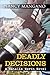 Deadly Decisions: A Natalie North Novel