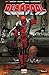 Deadpool, Tome 8: La mort de Deadpool