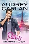 Paris by Audrey Carlan