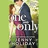 One and Only by Jenny Holiday One and Only by Jenny Holiday