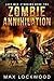 Zombie Annihilation: A Post...