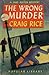 The Wrong Murder