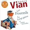 Les Fourmis, Le L...