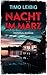 Nacht im März (Leonore Gold...