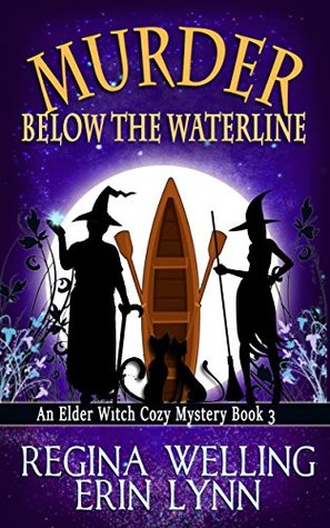 Murder Below the Waterline (Elder Witch #3)
