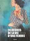 24 heures de la vie d'une femme