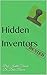 Hidden Inventors by Judith A. French