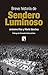 Breve historia de Sendero L...
