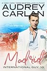 International Guy by Audrey Carlan
