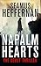 Napalm Hearts (A Thaddeus G...