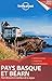 Lonely Planet Pays Basque et Béarn - pour decouvrir le meille... by Rodolphe Bacquet