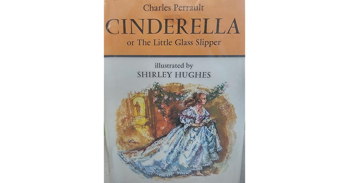 Cinderella by Charles Perrault