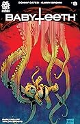 Babyteeth #9