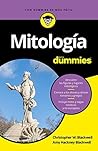 Mitología para Dummies by Christopher W. Blackwell