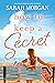 How to Keep a Secret