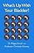 What's Up With Your Bladder?
