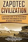 Zapotec Civilizat...