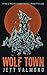 Wolf Town: A Tale of Wolves Roaming the Post-Apocalyptic Land (Short Reads)