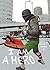 I Am a Hero Omnibus, Volume 8 (I am a Hero Omnibus, #8)