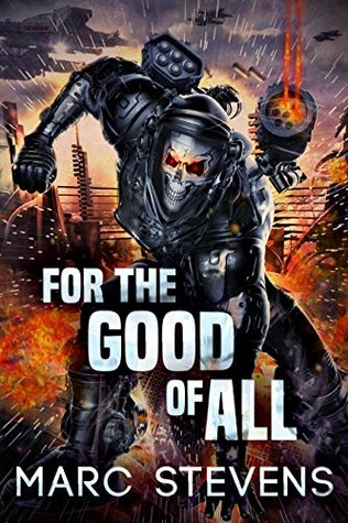 For the Good of All (First of My Kind #2)