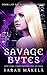 Savage Bytes (Hacked Investigations Book 2)