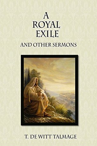 A Royal Exile and other sermons