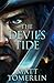 The Devil's Tide (Devil's Fire, #2)