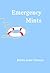 Emergency Mints by Karen Jane Cannon