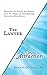 The Lawyer and the Law of Attraction by Paula Kidd Casey J.D.