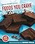 Foods You Crave: The Low-Ca...