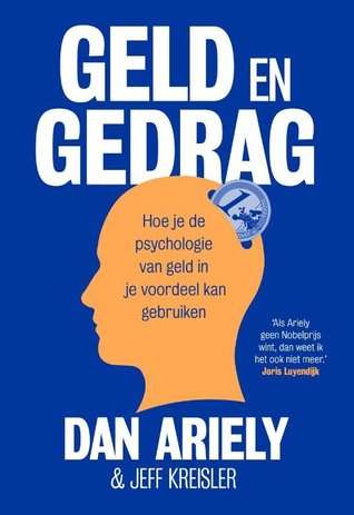 Geld en gedrag - Hoe je de psychologie van geld in je voordeel kan gebruiken
