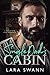 Single Dad's Cabin by Lara Swann