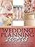 Wedding Planning Secrets by Anne Beaumont