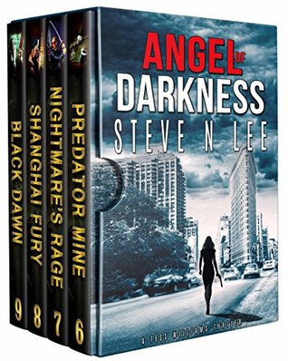Angel of Darkness Action Thriller Box Set Books 06-09