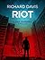 Riot (Saul Marshall #3)