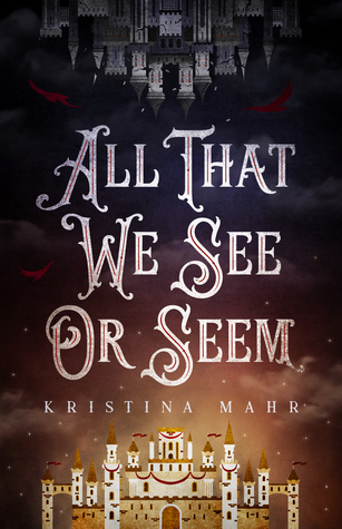 All That We See or Seem (Kindle Edition)