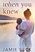 When You Knew (The Cabots, #3)