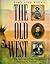 The Old West