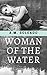 Woman of the Water