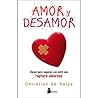Amor y desamor by Christian De Selys