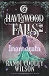 Inamorata by Randi Cooley Wilson