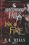 Ink & Fire by R.K. Ryals