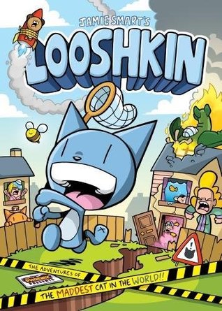 Looshkin: The Adventures of the Maddest Cat in the World (Paperback)