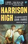 Harrison High by John Farris