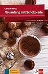 Neuanfang mit schokolade, libro by Carolin Hinck