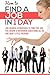 How To Find A Job In 1 Day:...