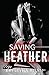 Saving Heather (The Hybrid Series Book 2)
