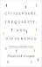 Citizenship, Inequality, and Difference: Historical Perspectives (The Lawrence Stone Lectures Book 9)
