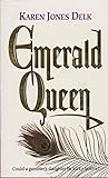 Emerald Queen