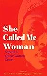 Book cover for She Called Me Woman: Nigeria's Queer Women Speak